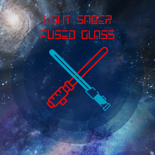 The 5th Strikes Back: Light Saber Fused Glass Workshop May 5th 1:30 PM