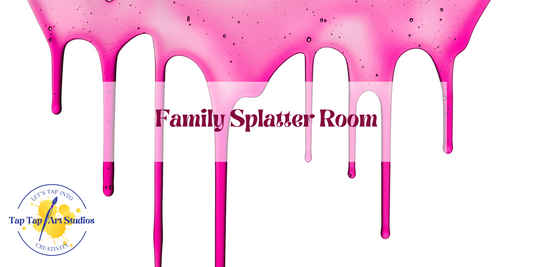 04/27 3:00 PM  Family Friendly Splatter Room